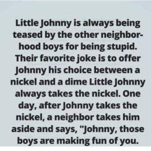 Little Johnny is always being teased – Funny