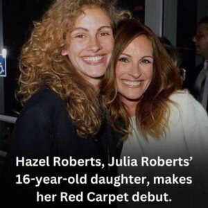 Hazel Roberts, Julia Roberts’ 16-year-old daughter, makes her Red Carpet debut