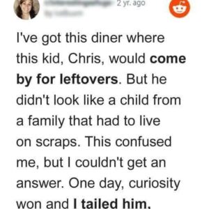 Woman Follows Little Boy Who Takes Leftovers from Her Restaurant Every Day