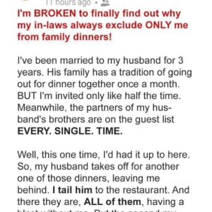 My Husband’s Family Always Excludes Me from Dinners, So One Time I Taught Them a Real Lesson