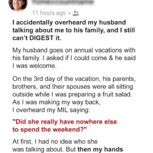 I Accidentally Overheard My Husband Talking about Me to His Family & I Still Can’t Digest It I Accidentally Overheard My Husband Talking about Me to His Family & I Still Can’t Digest It