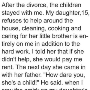 Spoiled daughter refuses to help her exhausted single mom, soon learns a cautionary lesson Spoiled daughter refuses to help her exhausted single mom, soon learns a cautionary lesson