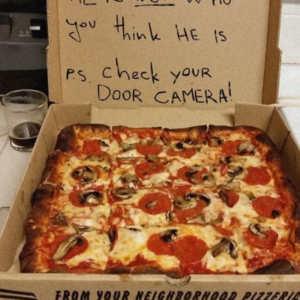 DELIVERY GUY LEFT A MESSAGE FOR ME ON A..