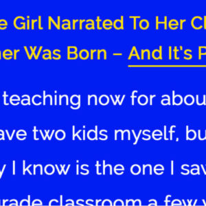 This teacher never expected this explanation of child birth