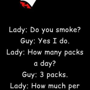 Do you smoke?