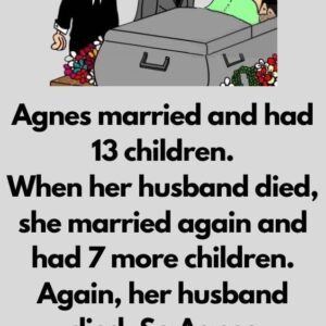 Agnes married and had 13 children