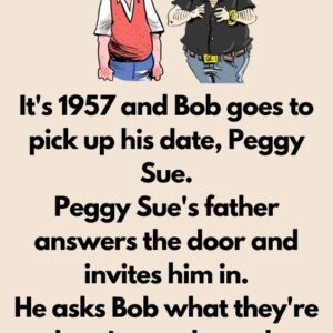 It’s 1957 and Bobby goes to pick up his date, Peggy Sue