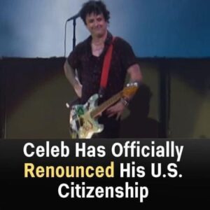 Celeb Has Officially Renounced His citizenship