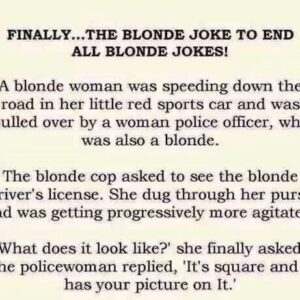 Finally…The blonde joke end