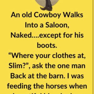 Video: An old Cowboy Walks Into a Saloon, Naked