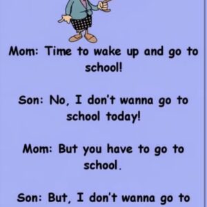 Video: I just don’t wanna go to school!