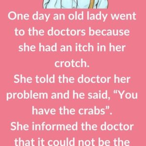 One day an old lady went to the doctor