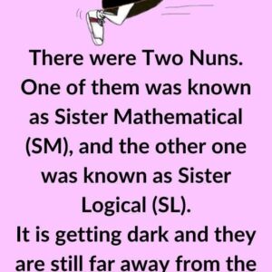 There were Two Nuns