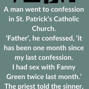 A man went to confession