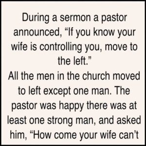 During a sermon a pastor announced