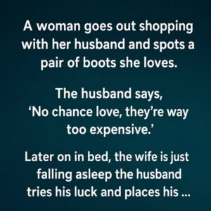 The Boots She Wanted