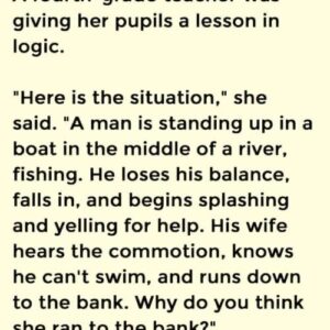 Why do you think she ran to the bank?